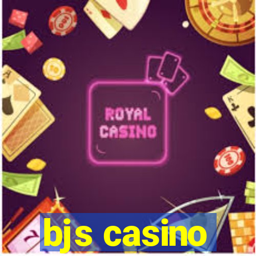 bjs casino