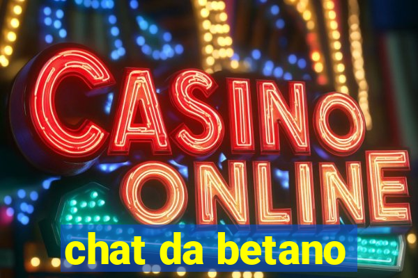 chat da betano