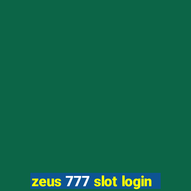 zeus 777 slot login