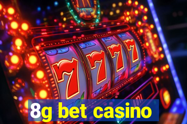 8g bet casino