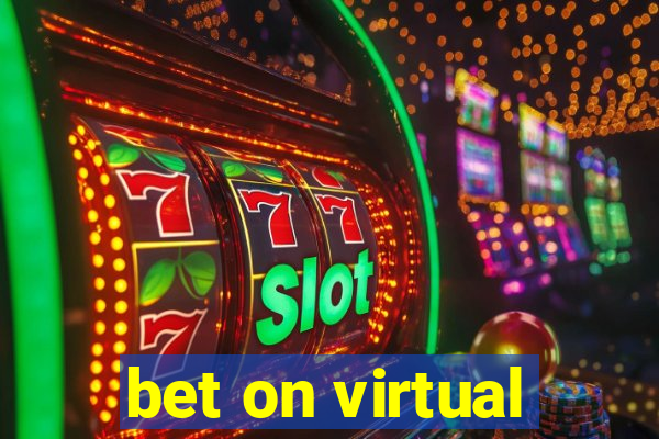 bet on virtual