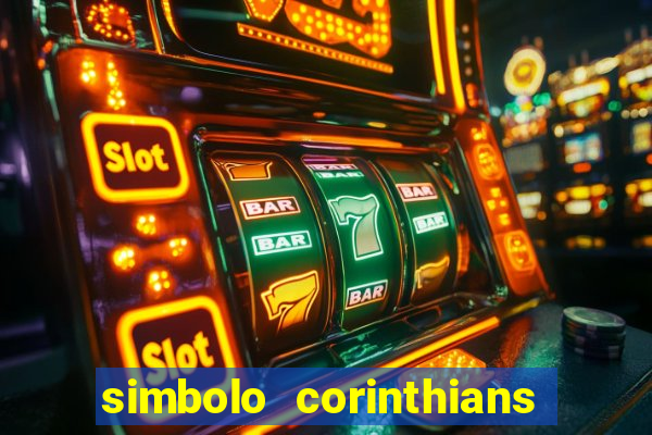 simbolo corinthians copiar e colar