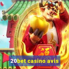 20bet casino avis