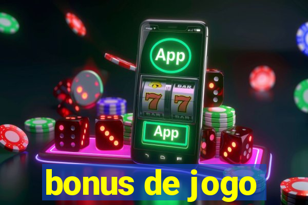 bonus de jogo