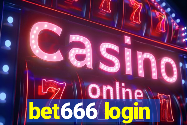 bet666 login