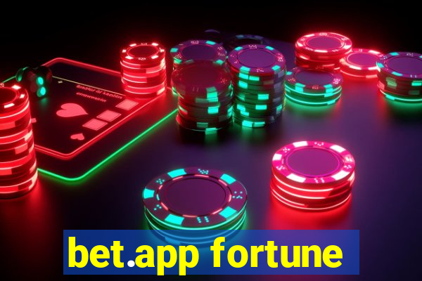 bet.app fortune