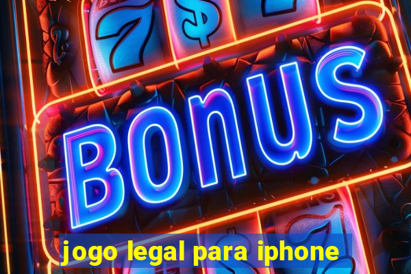 jogo legal para iphone