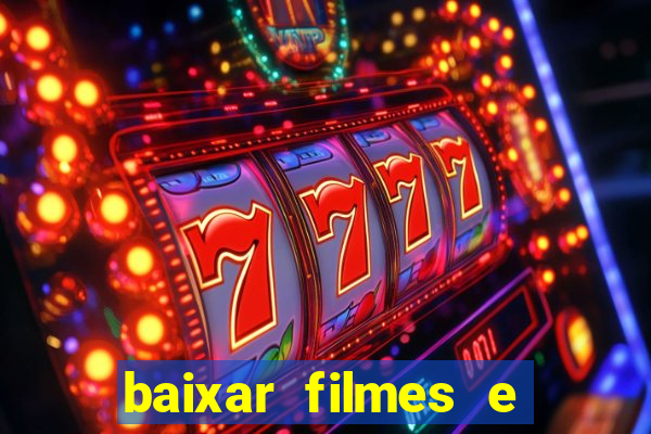 baixar filmes e series online mp4