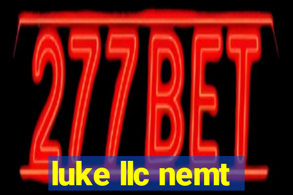 luke llc nemt