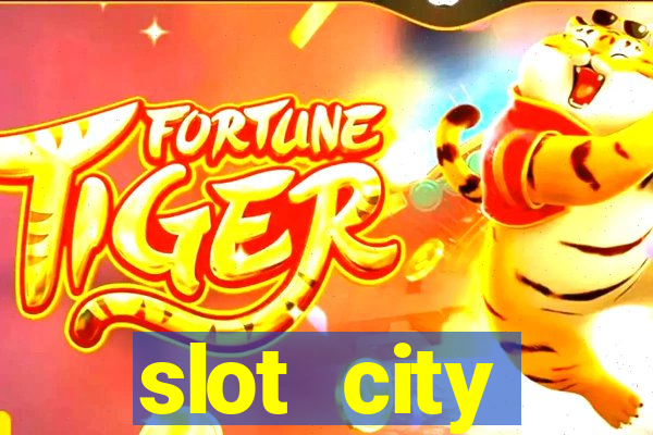 slot city прямо сейчас