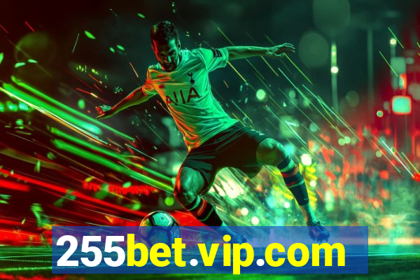 255bet.vip.com