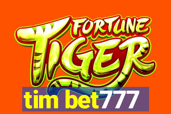 tim bet777