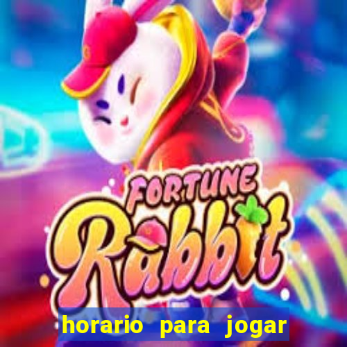 horario para jogar fortune tiger hoje