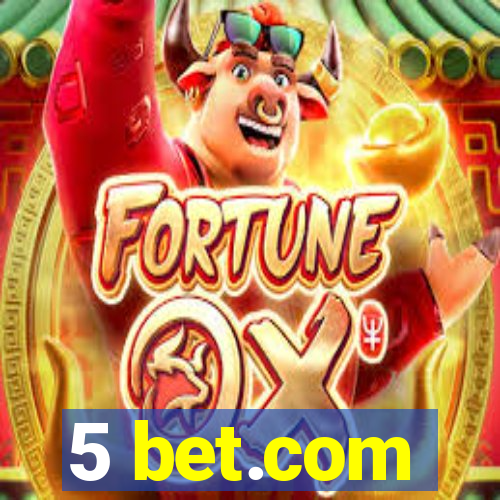 5 bet.com