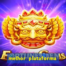 melhor plataforma jogo do tigrinho