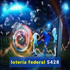 loteria federal 5428