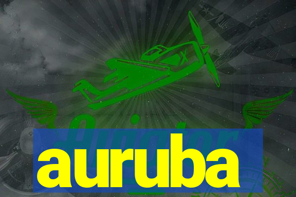 auruba