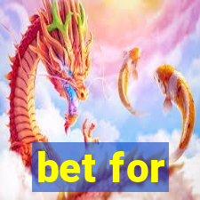 bet for