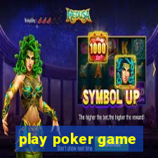 play poker game