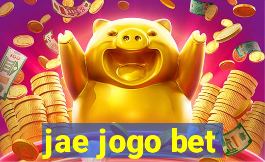 jae jogo bet