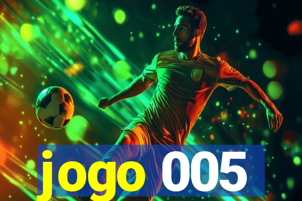 jogo 005