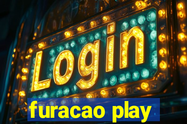 furacao play