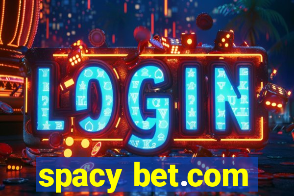 spacy bet.com