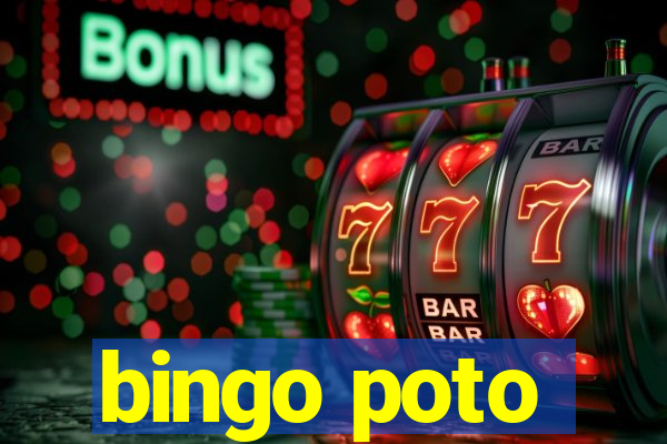 bingo poto