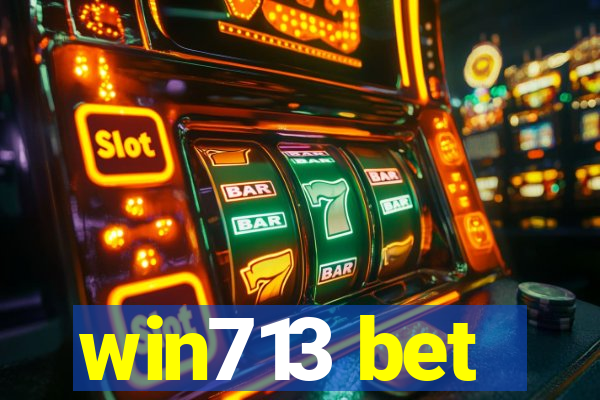 win713 bet