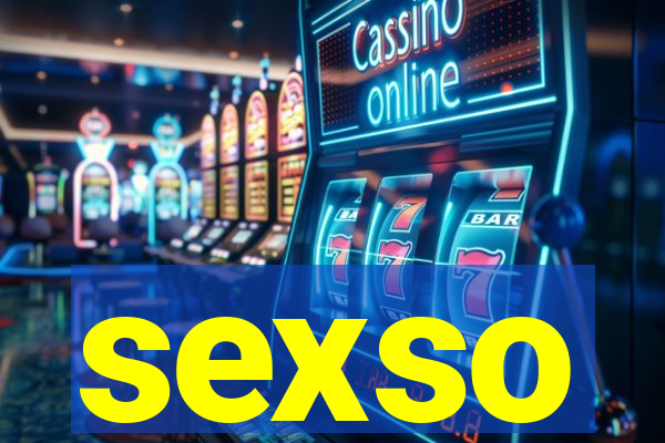 sexso