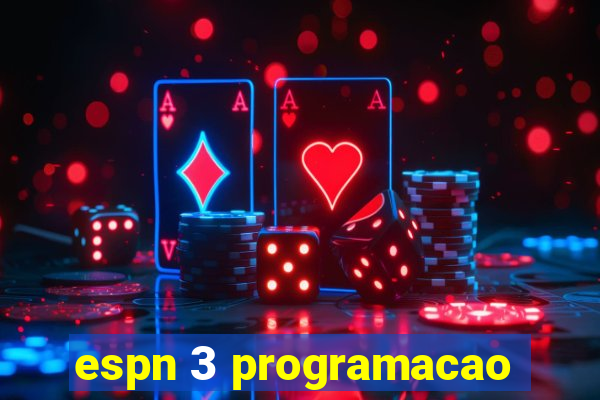 espn 3 programacao