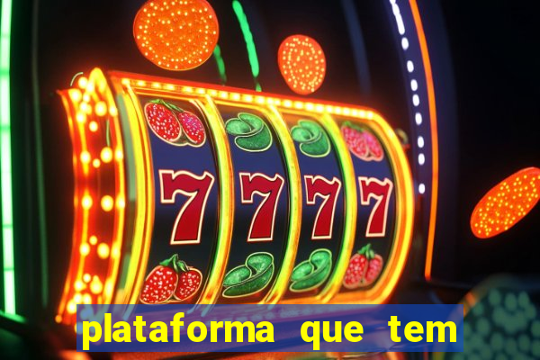 plataforma que tem fortune tiger