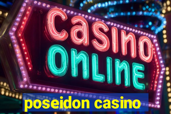 poseidon casino