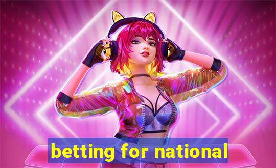 betting for national