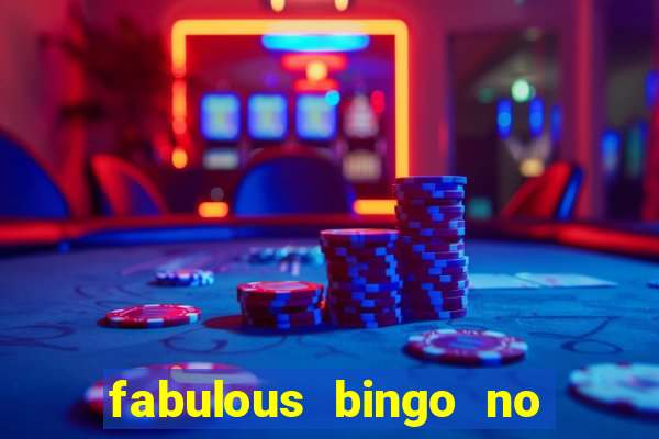 fabulous bingo no deposit bonus code