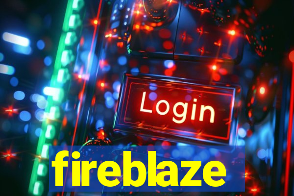 fireblaze