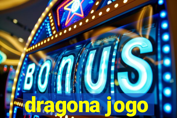 dragona jogo