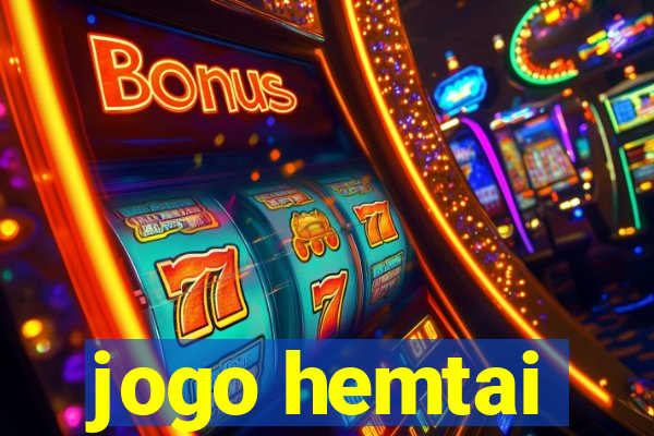 jogo hemtai