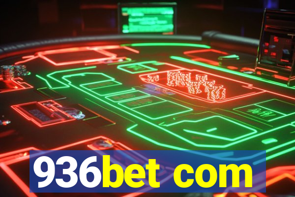 936bet com