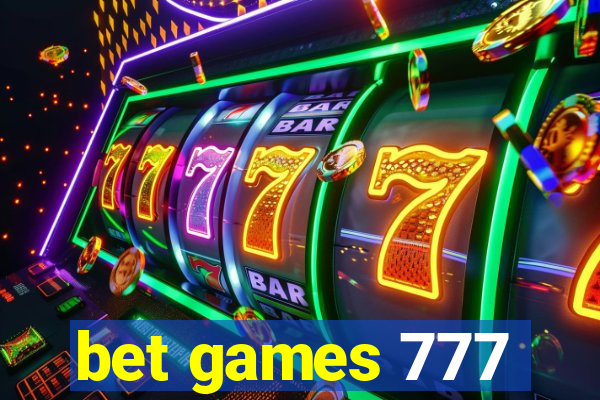 bet games 777