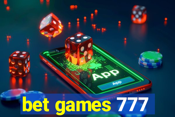 bet games 777