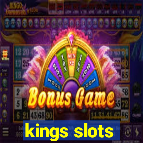 kings slots