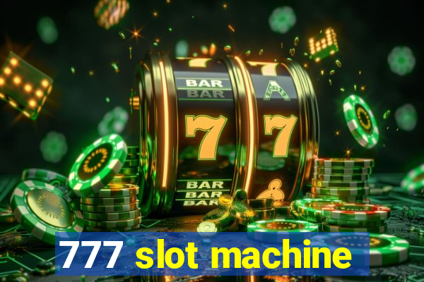 777 slot machine