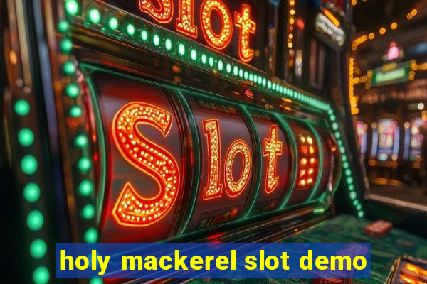 holy mackerel slot demo