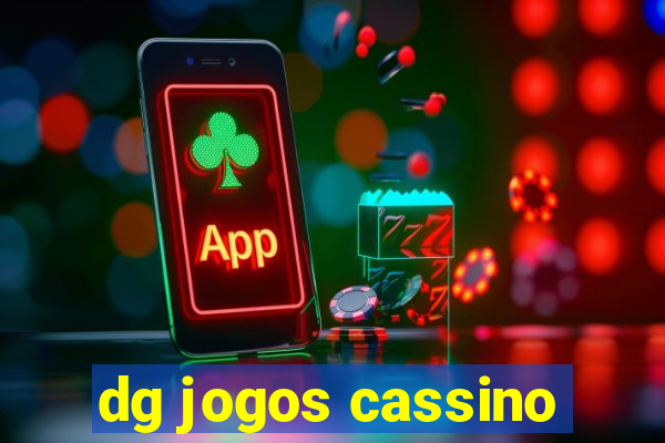 dg jogos cassino