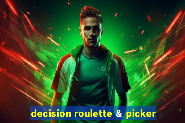 decision roulette & picker