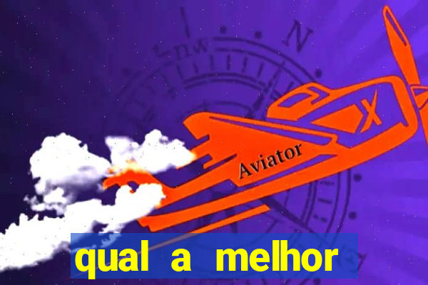 qual a melhor plataforma do tigrinho