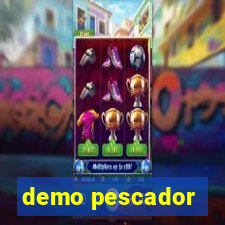 demo pescador