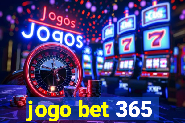 jogo bet 365