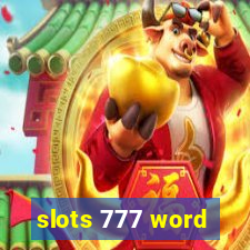 slots 777 word